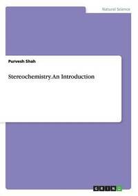 bokomslag Stereochemistry. An Introduction