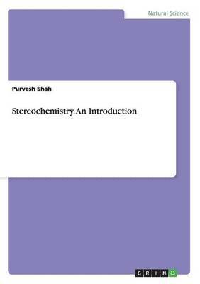 Stereochemistry. An Introduction 1