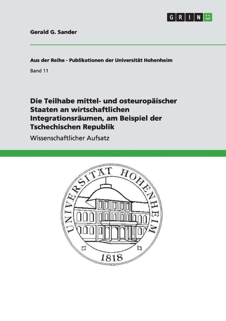 Gerald G Sander, Gerald G. Sander - Teilhabe mittel- und osteuropäischer Staaten an wirtschaftlichen Integrationsräumen, am Beispiel der Tschechischen Republik, Häftad