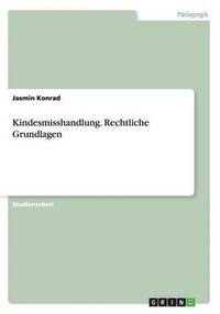 bokomslag Kindesmisshandlung. Rechtliche Grundlagen