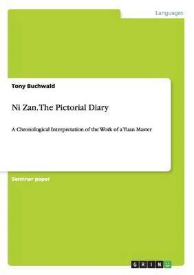 Ni Zan. The Pictorial Diary 1