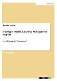 bokomslag Strategic Human Resource Management Report
