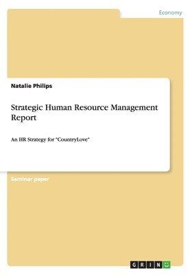 Strategic Human Resource Management Report 1