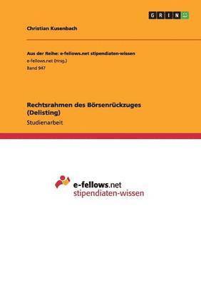 Rechtsrahmen des Boersenruckzuges (Delisting) 1