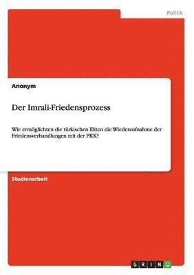 Der Imrali-Friedensprozess 1