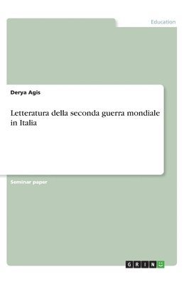 Letteratura della seconda guerra mondiale in Italia