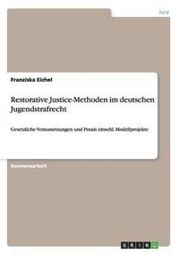 bokomslag Restorative Justice-Methoden im deutschen Jugendstrafrecht