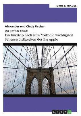 bokomslag Ein Kurztrip nach New York