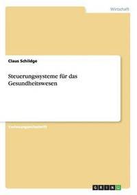 bokomslag Steuerungssysteme fr das Gesundheitswesen