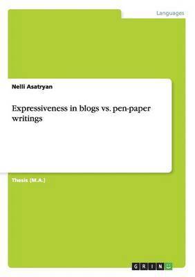 Nelli Asatryan - Expressiveness in blogs vs. pen-paper writings, Häftad