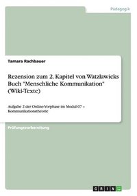 bokomslag Rezension Zum 2. Kapitel Von Watzlawicks Buch Menschliche Kommunikation (Wiki-Texte)