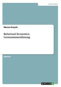 bokomslag Behavioral Economics. Lernzusammenfassung