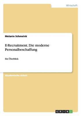 bokomslag E-Recruitment. Die moderne Personalbeschaffung