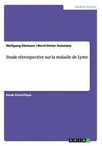 bokomslag Etude retrospective sur la maladie de Lyme