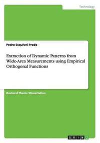 bokomslag Extraction of Dynamic Patterns from Wide-Area Measurements using Empirical Orthogonal Functions