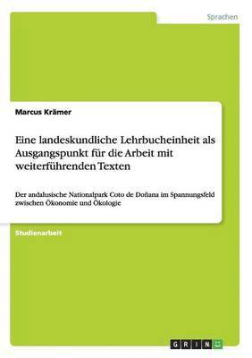 bokomslag Eine landeskundliche Lehrbucheinheit als Ausgangspunkt fr die Arbeit mit weiterfhrenden Texten