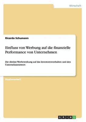 Einfluss von Werbung auf die finanzielle Performance von Unternehmen 1