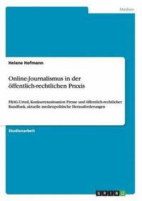 bokomslag Online-Journalismus in der oeffentlich-rechtlichen Praxis