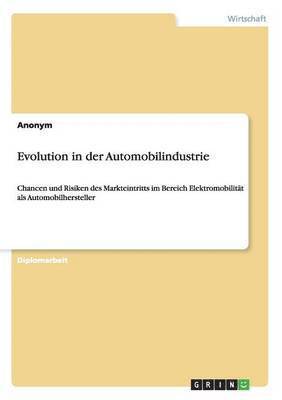 Anonymous - Evolution in der Automobilindustrie, Häftad