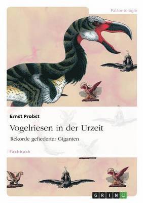 bokomslag Vogelriesen in der Urzeit