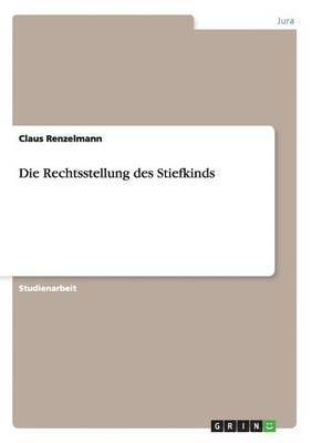 bokomslag Die Rechtsstellung des Stiefkinds