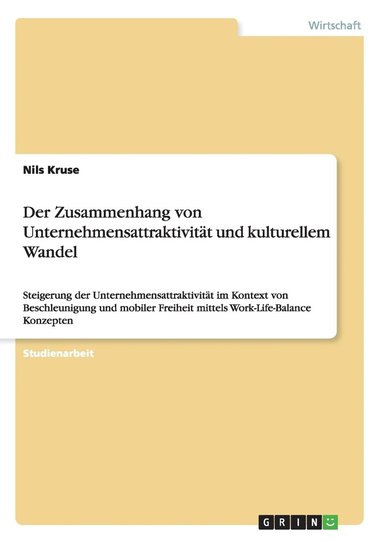 bokomslag Der Zusammenhang von Unternehmensattraktivitt und kulturellem Wandel