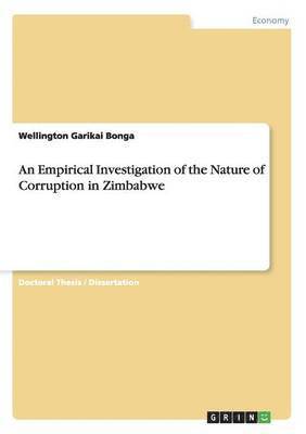 bokomslag Empirical Investigation of the Nature of Corruption in Zimbabwe