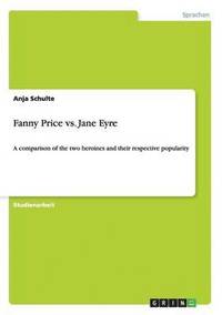 bokomslag Fanny Price vs. Jane Eyre