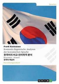 bokomslag Kontrastiv-linguistische Analysen der koreanischen Sprache