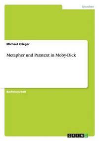 bokomslag Metapher und Paratext in Moby-Dick