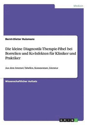 bokomslag kleine Diagnostik-Therapie-Fibel bei Borrelien und Ko-Infekten für Kliniker und Praktiker