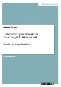 bokomslag Historische Epistemologie im Forschungsfeld Wissenschaft