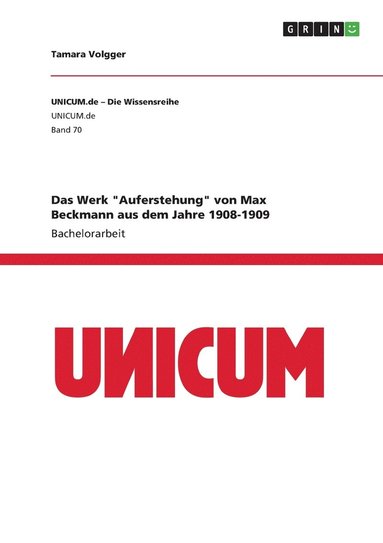 Tamara Volgger - Werk "Auferstehung" von Max Beckmann aus dem Jahre 1908-1909, Häftad