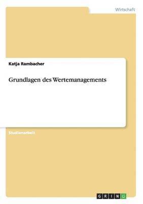 bokomslag Grundlagen des Wertemanagements