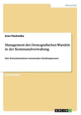 bokomslag Management des Demografischen Wandels in der Kommunalverwaltung