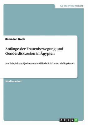 bokomslag Anfnge der Frauenbewegung und Genderdiskussion in gypten