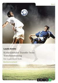 bokomslag Kontralateraler Transfer beim Torschusstraining