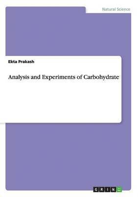 Analysis and Experiments of Carbohydrate 1