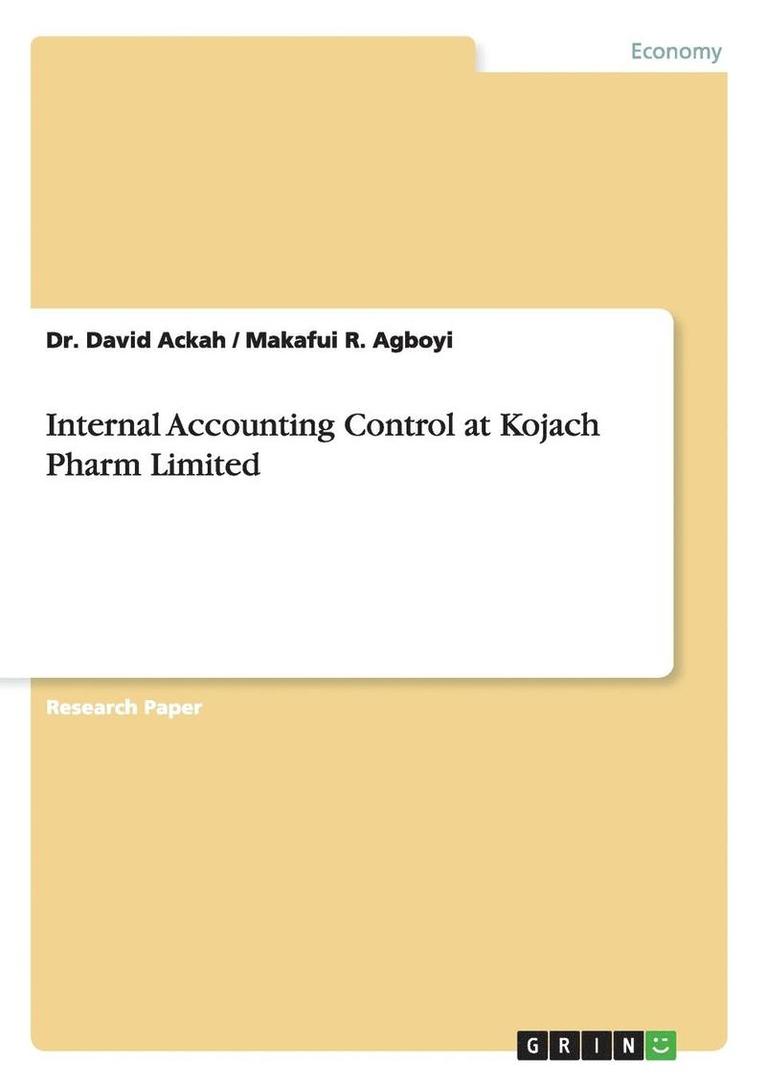 Internal Accounting Control at Kojach Pharm Limited 1