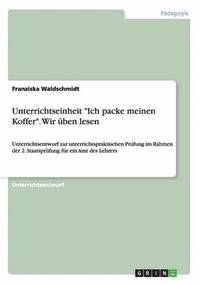 bokomslag Unterrichtseinheit "Ich packe meinen Koffer". Wir üben lesen