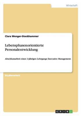 Lebensphasenorientierte Personalentwicklung 1