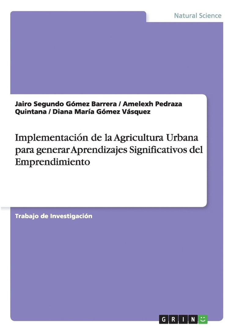 Implementacion de la Agricultura Urbana para generar Aprendizajes Significativos del Emprendimiento 1