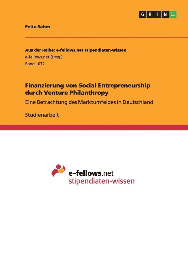 Finanzierung von Social Entrepreneurship durch Venture Philanthropy 1