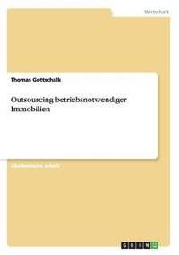 bokomslag Outsourcing Betriebsnotwendiger Immobilien