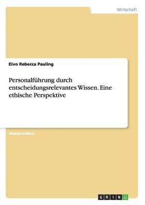 bokomslag Personalfuhrung Durch Entscheidungsrelevantes Wissen