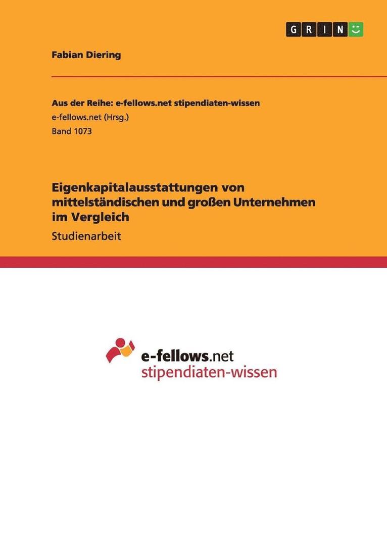 Eigenkapitalausstattungen Von Mittelstandischen Und Groen Unternehmen Im Vergleich 1