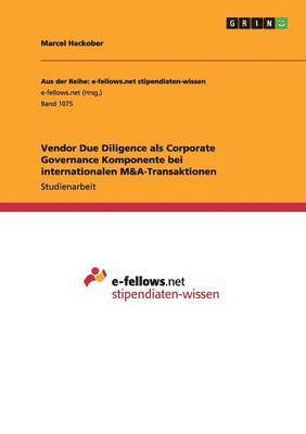 Vendor Due Diligence ALS Corporate Governance Komponente Bei Internationalen M&A-Transaktionen 1