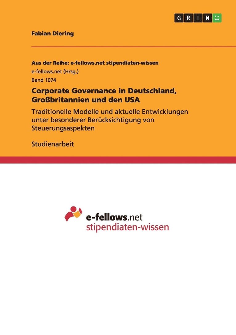 Corporate Governance in Deutschland, Grossbritannien und den USA 1