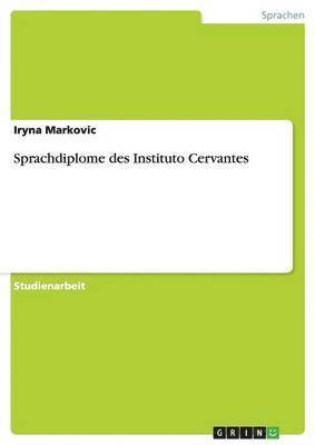 bokomslag Sprachdiplome Des Instituto Cervantes