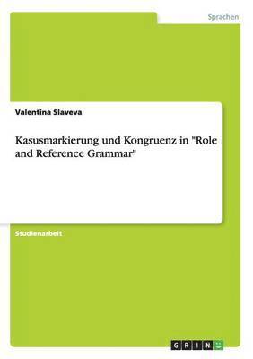 bokomslag Kasusmarkierung und Kongruenz in &quot;Role and Reference Grammar&quot;